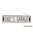 La Hacienda Dad'S Garage Embossed Metal Sign Home decor La Hacienda Dad'S Garage Embossed Metal Sign La Hacienda Dad'S Garage Embossed Metal Sign La Hacienda
