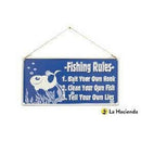 La Hacienda Fishing Rules Embossed Metal Sign Home decor La Hacienda Fishing Rules Embossed Metal Sign La Hacienda Fishing Rules Embossed Metal Sign La Hacienda